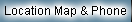 Location Map & Phone